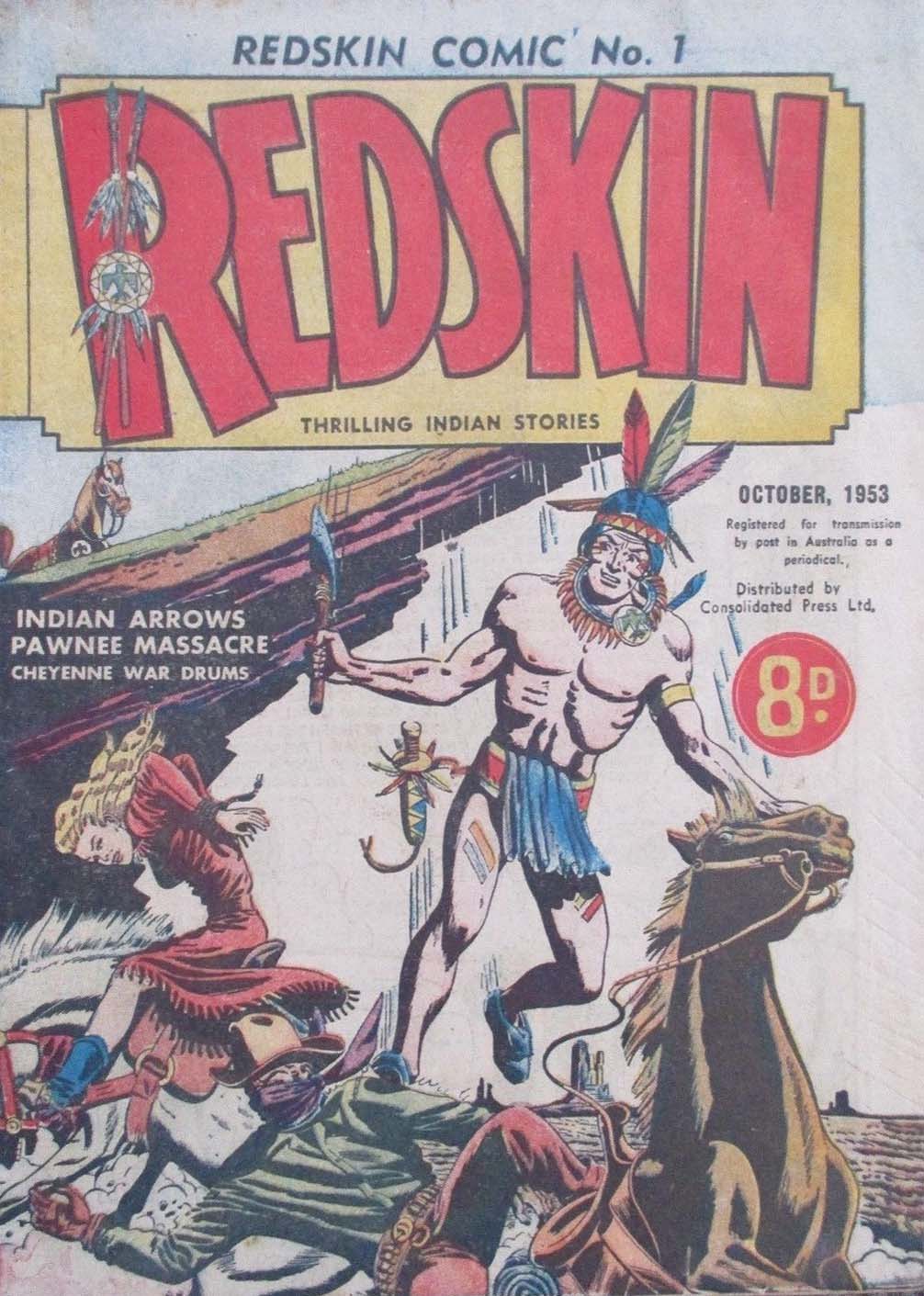Redskin Comic (Shakespeare Head, 1953 series) #1 — Redskin Thrilling Indian Stories (October 1953)