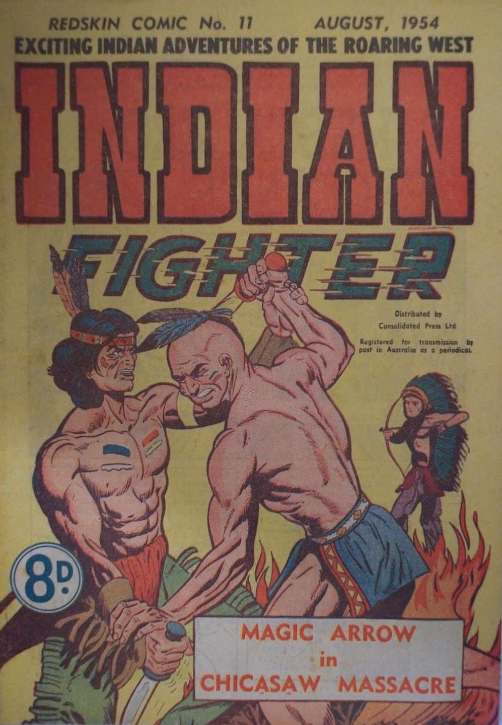 Redskin Comic (Shakespeare Head, 1953 series) #11 — Indian Fighter (August 1954)