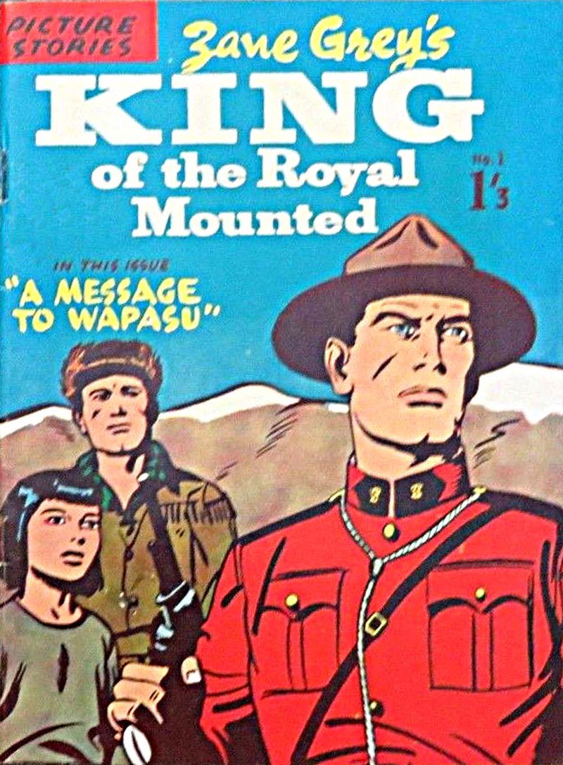 Zane Grey's King of the Royal Mounted (Red Circle, 1961? series) #1 ([1961?])