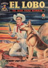 El Lobo the Man from Nowhere (Apache, 1956 series) #4 [December 1956?]