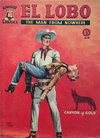 El Lobo the Man from Nowhere  #9 ([October 1957])
