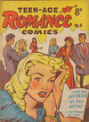 Teen-Age Romance Comics  #6 ([August 1951])