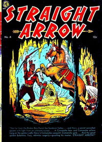 Straight Arrow (Magazine Enterprises, 1950 series) #4 August 1950