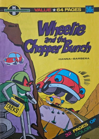 Hanna-Barbera's Wheelie and the Chopper Bunch  #1 ([1977?])
