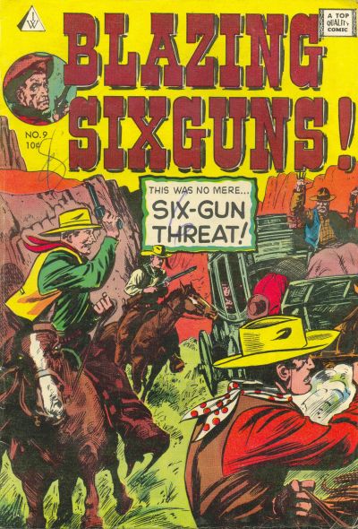 Blazing Sixguns  #9 (1958)