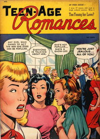 Teen-Age Romances (St. John, 1949 series)  #1 (January 1949)