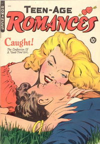 Teen-Age Romances (St. John, 1949 series) #14 February 1951