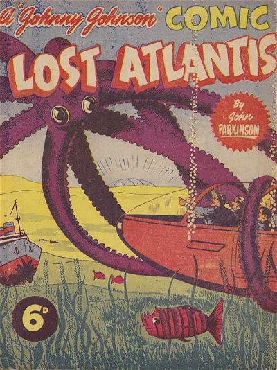 A "Johnny Johnson" Comic: Lost Atlantis (RDR, 1945?)  ([1945?])