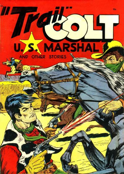 Trail Colt and Other Stories  #1 [A-1 24] ([1949?])