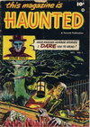 This Magazine is Haunted  #1 (October 1951)