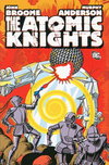The Atomic Knights [nn] ([July] 2010)