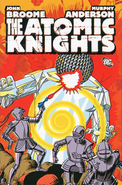 The Atomic Knights [nn] ([July] 2010)