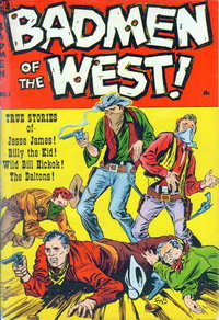 Badmen of the West (Magazine Enterprises, 1953 series)  #1 (1953)