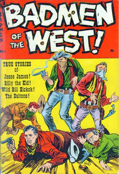 Badmen of the West  #1 (1953)