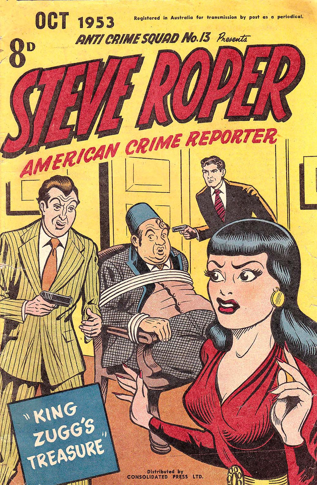 Anti-Crime Squad (Red Circle, 1952 series) #13 — Steve Roper American Crime Reporter (October 1953)