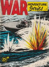 War Adventure Series  #7 ([August 1973?])