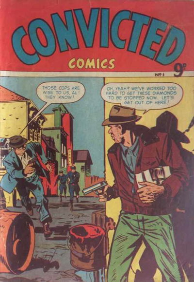 Convicted Comics (Action Comics, 1957? series) #1 ([November 1955?])