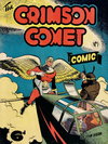 The Crimson Comet Comic  #1 ([October 1949?])