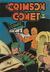 The Crimson Comet Comic (HJ Edwards, 1950 series) #34 ([July 1952])