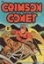 The Crimson Comet Comic (Action Comics, 1952? series) #58 (March 1954)