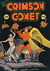 The Crimson Comet Comic (Action Comics, 1952? series) #40 ([September 1952?])