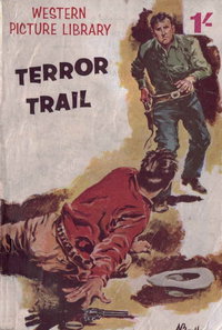 Western Picture Library (Pearson, 1965 series) [nn] ([March 1965?]) — Terror Trail