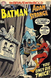 The Brave and the Bold (DC, 1955 series)  #90 (June-July 1970) — You Only Die Twice!