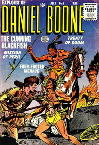Exploits of Daniel Boone  #5 (July 1956)