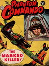 The Phantom Commando (Horwitz, 1959? series) #16 [May 1964]