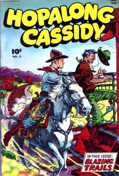 Hopalong Cassidy (Fawcett, 1947 series) #3 Fall 1946