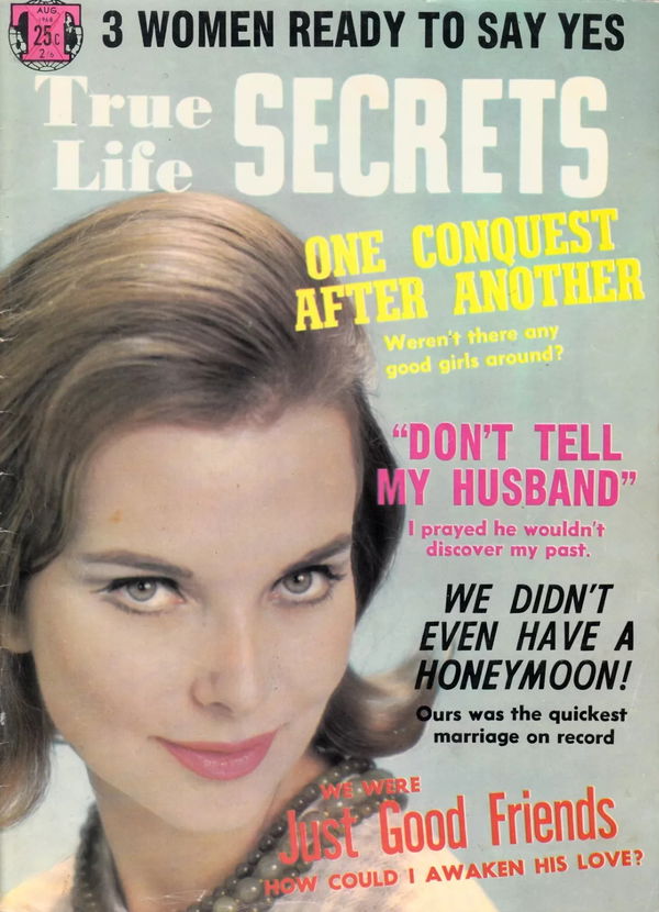 True Life Secrets (Transpacific Publications, 1949? series) #117 [] (August 1968) (August 1968)