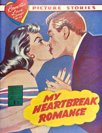 Romantic Love Library (Jubilee, 1958? series) #163 — My Heartbreak Romance [January 1960?]