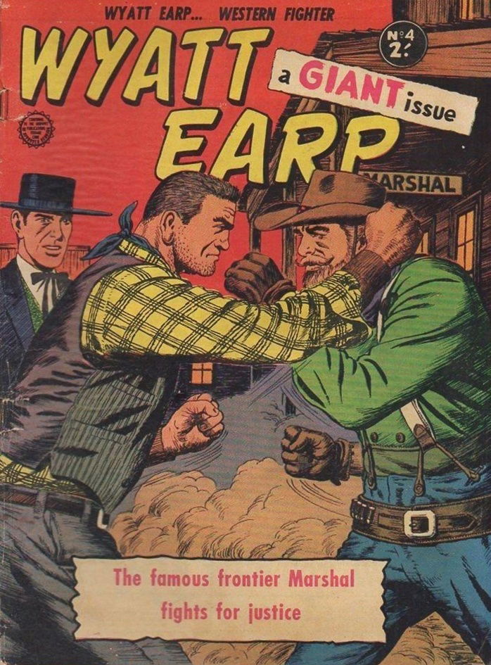 Giant Wyatt Earp (Horwitz, 1959 series) #4 ([March 1962?])