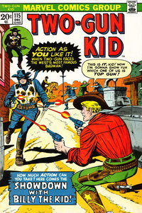 Two Gun Kid (Marvel, 1953 series)  #115 (December 1973) — Showdown with Billy the Kid!