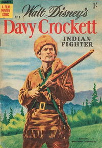 Walt Disney's Film Preview [FP Series] (WG Publications, 1953 series) #F.P.6 — Walt Disney's Davy Crockett Indian Fighter September 1955