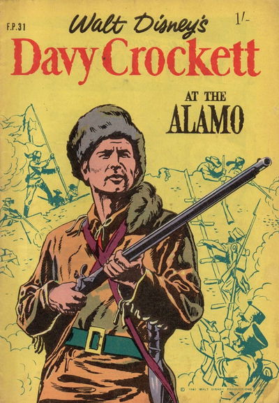 Walt Disney's Film Preview [FP Series] (WG Publications, 1953 series) #F.P.31 — Walt Disney's Davy Crocket at the Alamo (1961)