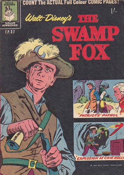 Walt Disney's Film Preview [FP Series] (WG Publications, 1953 series) #F.P. 37 — Walt Disney's the Swamp Fox (March 1962)