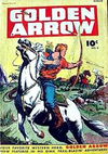 Golden Arrow (Fawcett, 1942 series) #3 (Winter 1945)