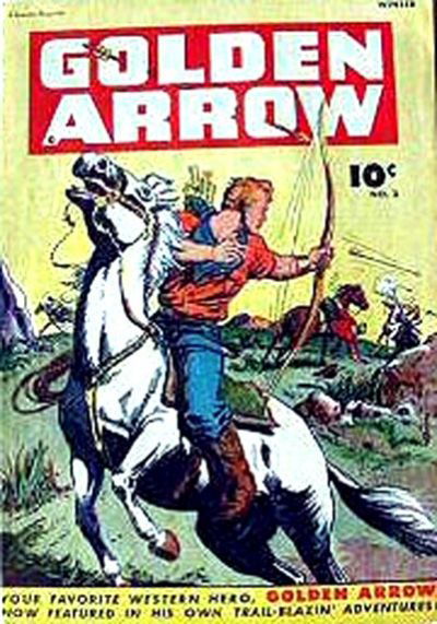 Golden Arrow (Fawcett, 1942 series) #3 (Winter 1945)