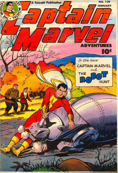 Captain Marvel Adventures (Fawcett, 1941 series) #129 (February 1952)