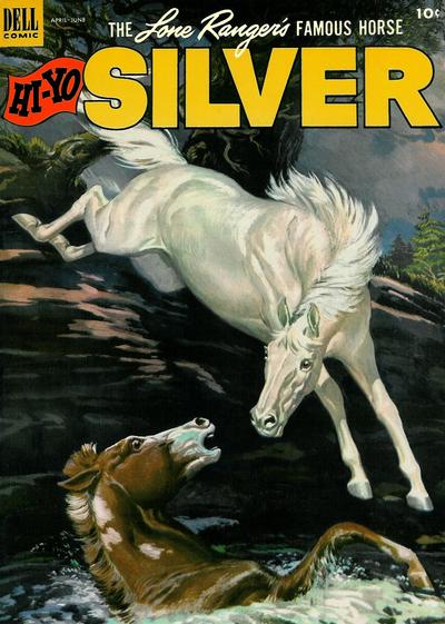 The Lone Ranger's Famous Horse Hi-Yo Silver (Dell, 1952 series) #6 (April-June 1953)