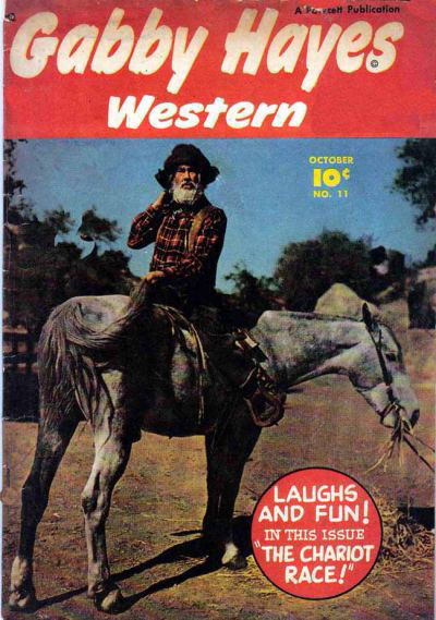 Gabby Hayes Western (Fawcett, 1948 series) #11 October 1949