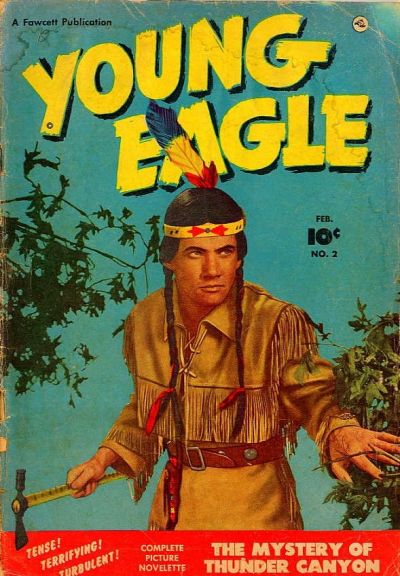 Young Eagle (Fawcett, 1950 series) #2 (February 1951)