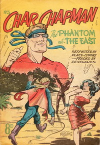Char Chapman the Phantom of the East  #3 (1951)