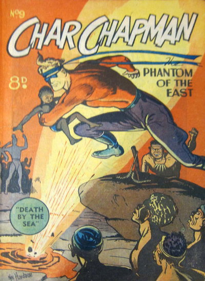 Char Chapman the Phantom of the East  #9 ([1952?])