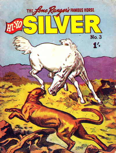 The Lone Ranger's Famous Horse Hi-Yo Silver (Cleland, 1956? series) #3 [June 1956?]