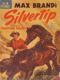 Max Brand's Silvertip (Regal, 1960 series)  #7 ([1961?]) — Max Brand's Silvertip and the Fighting Four