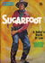 Sugarfoot (Jubilee/South Pacific, 1974) #3473 (August 1974)