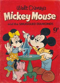 Walt Disney One-Shot Comic [OS series] (WG Publications, 1948 series) #O.S.38 (1952) —Walt Disney's Mickey Mouse and the Smuggled Diamonds