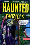 Haunted Thrills  #3 (October 1952)